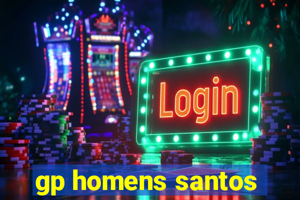 gp homens santos